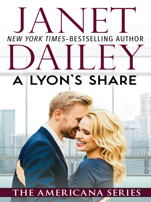 Title details for A Lyon's Share by Janet Dailey - Available